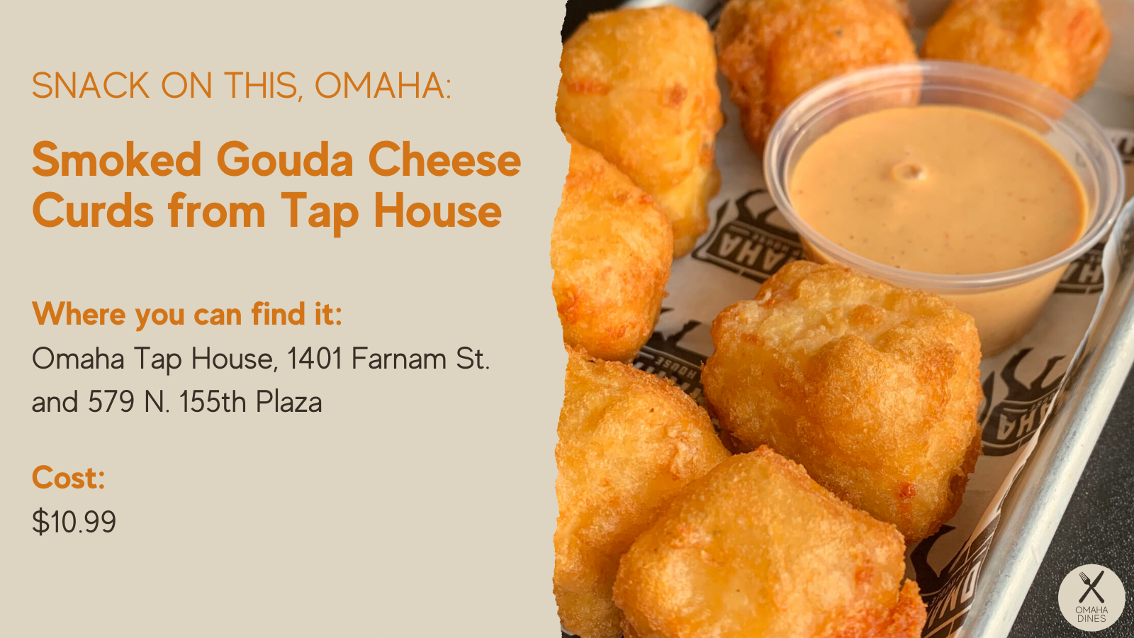Snack on this, Omaha: Smoked Gouda Cheese Curds from Tap House